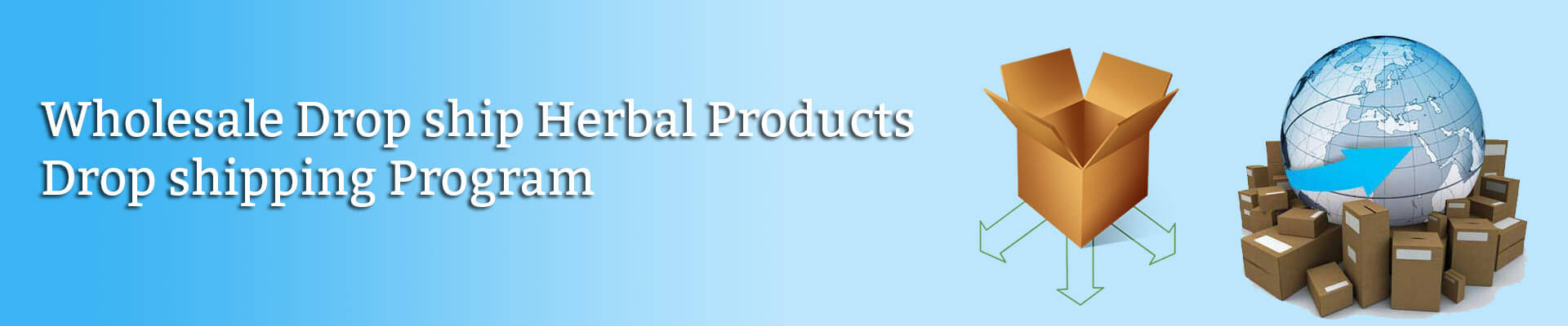 Wholesale Drop ship Herbal Products